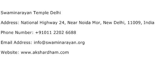 Swaminarayan Temple Delhi Address Contact Number