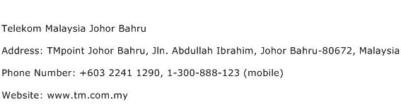 Telekom Malaysia Johor Bahru Address Contact Number