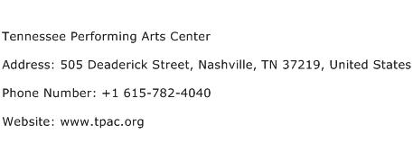 Tennessee Performing Arts Center Address Contact Number