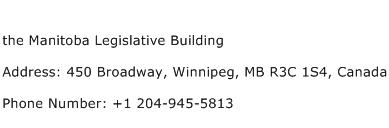 The Manitoba Legislative Building Address Contact Number