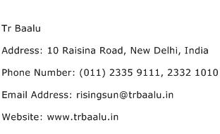Tr Baalu Address Contact Number