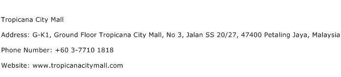 Tropicana City Mall Address Contact Number