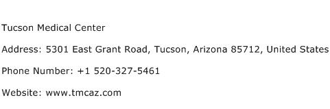 Tucson Medical Center Address Contact Number
