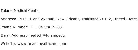 Tulane Medical Center Address Contact Number
