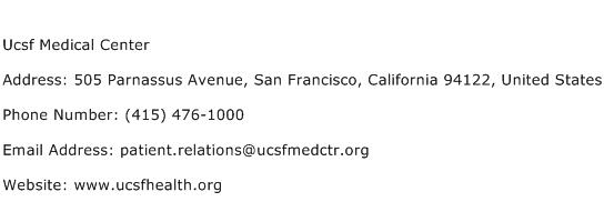 Ucsf Medical Center Address Contact Number