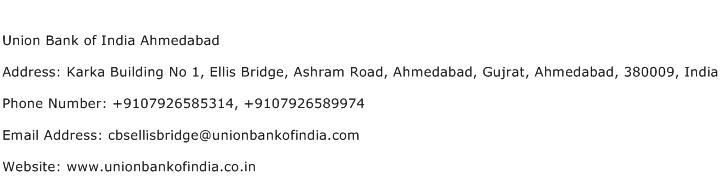 Union Bank of India Ahmedabad Address Contact Number