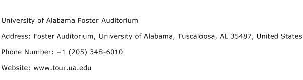 University of Alabama Foster Auditorium Address Contact Number