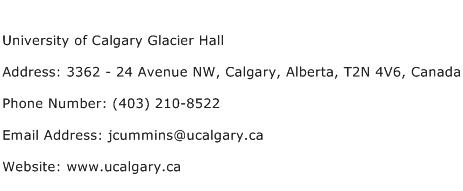 University of Calgary Glacier Hall Address Contact Number