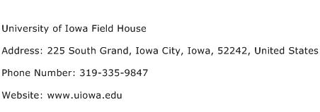 University of Iowa Field House Address Contact Number