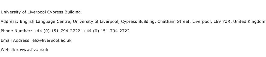 University of Liverpool Cypress Building Address Contact Number