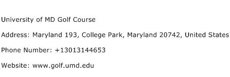 University of MD Golf Course Address Contact Number