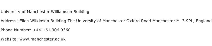 University of Manchester Williamson Building Address Contact Number