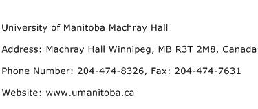 University of Manitoba Machray Hall Address Contact Number