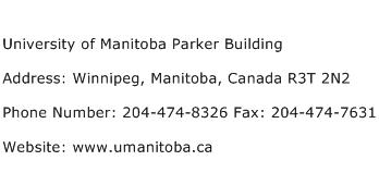 University of Manitoba Parker Building Address Contact Number