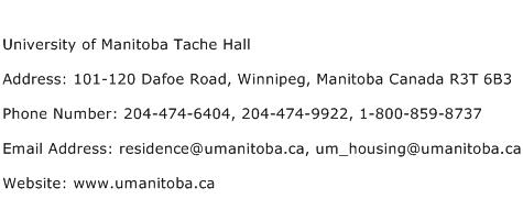 University of Manitoba Tache Hall Address Contact Number
