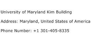 University of Maryland Kim Building Address Contact Number