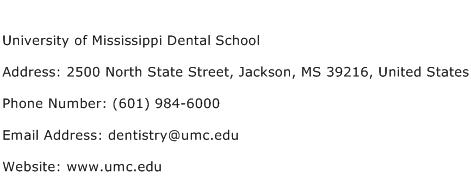University of Mississippi Dental School Address Contact Number
