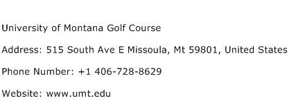 University of Montana Golf Course Address Contact Number