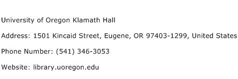 University of Oregon Klamath Hall Address Contact Number