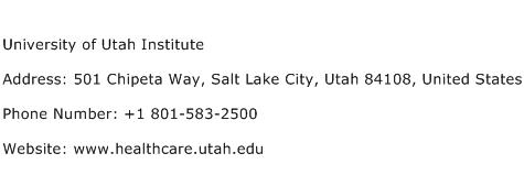 University of Utah Institute Address Contact Number