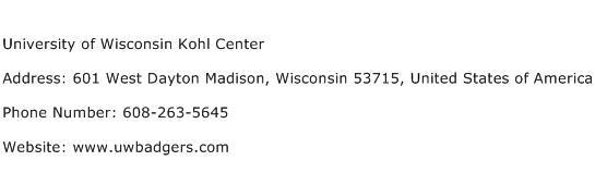 University of Wisconsin Kohl Center Address Contact Number