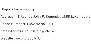 Utopolis Luxembourg Address Contact Number