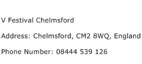 V Festival Chelmsford Address Contact Number