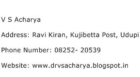 V S Acharya Address Contact Number