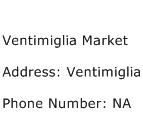 Ventimiglia Market Address Contact Number