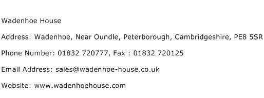 Wadenhoe House Address Contact Number