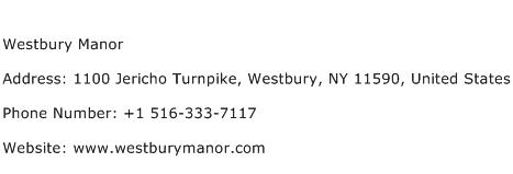 Westbury Manor Address Contact Number