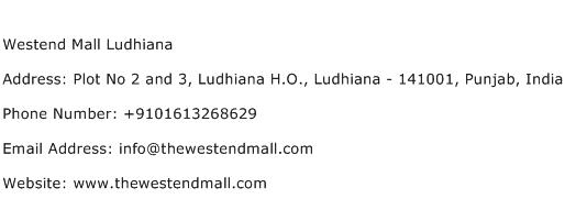 Westend Mall Ludhiana Address Contact Number