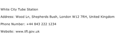 White City Tube Station Address Contact Number