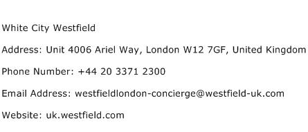 White City Westfield Address Contact Number