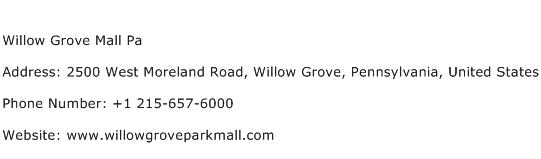 Willow Grove Mall Pa Address Contact Number