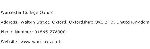 Worcester College Oxford Address Contact Number