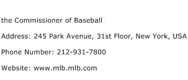 the Commissioner of Baseball Address Contact Number