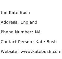 the Kate Bush Address Contact Number